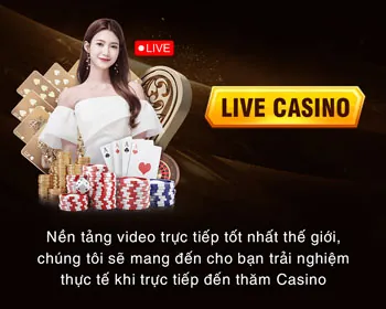 Trải nghiệm trực tiếp chân thực